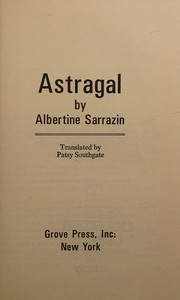 Cover of: Astragal by Albertine Sarrazin