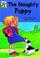 Cover of: The Naughty Puppy (Leapfrog)