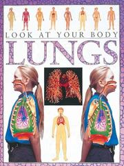 Cover of: The Lungs (Look at Your Body)