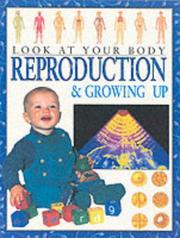 Cover of: Reproduction (Look at Your Body)