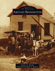 Cover of: Around Bennington by Gordon A. Mueller, Jeffrey S. Spencer