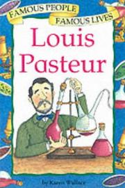 Cover of: Louis Pasteur (Famous People, Famous Lives)