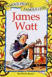 Cover of: James Watt (Famous People, Famous Lives)