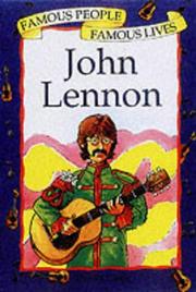Cover of: John Lennon (Famous People, Famous Lives) by Harriet Castor