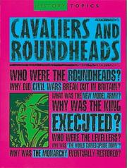 Cover of: Cavaliers and Roundheads (History Topics)