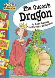 Cover of: The Queen's Dragon (Hopscotch) by Anne Cassidy