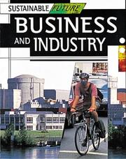 Cover of: Business and Industry (Sustainable Future)