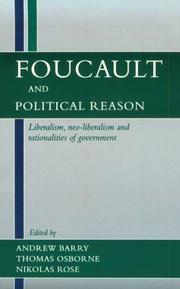 Cover of: Foucault and Political Reason: Liberalism, Neo-Liberalism, and Rationalities of Government