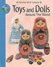 Cover of: Toys Around the World (Discover Other Cultures) by Meryl Doney