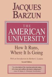 Cover of: The American university | Jacques Barzun
