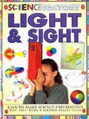 Cover of: Light and Sight (Science Factory) by Jon Richards