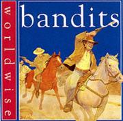 Cover of: Bandits (Worldwise)