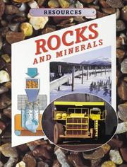 Cover of: Rocks and Minerals (Resources)