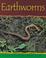 Cover of: Earthworms (Minibeasts)