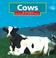 Cover of: Cows (Farm Animals)