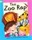 Cover of: The Zoo Rap (Reading Corner)