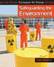 Cover of: Safeguarding the Environment (Campaigns for Change) by Sean Connolly
