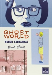 Cover of: Ghost World: Mundo Fantasmal