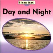 Cover of: Day and Night (I Know That!)