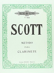 Cover of: Método para Clarinete by Robert Scott, Pere Serra i González