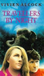 Cover of: Travellers by Night by Vivien Alcock