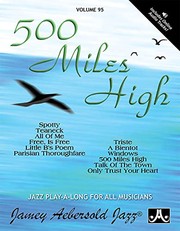 Cover of: Jamey Aebersold Jazz -- 500 Miles High, Vol 95: Book and Online Audio