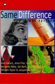 Cover of: Same Difference (Contents) by Simon Durant, Anne Fine, Vivian French, Margaret Mahy, Jan Mark, Andrew Matthews, William Taylor, Jacqueline Woodson