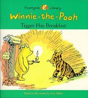 Cover of: Tigger Has Breakfast (Hunnypot Library) by A. A. Milne