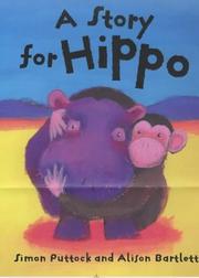 Cover of: A Story for Hippo by Simon Puttock