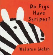 Cover of: Do Pigs Have Stripes? (Picture Mammoth)