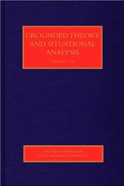 Cover of: Grounded Theory and Situational Analysis