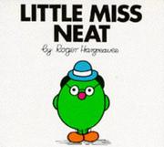 Cover of: Little Miss Neat by Roger Hargreaves