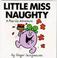 Cover of: Little Miss Naughty