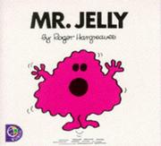 Cover of: Mr.Jelly (Mr. Men)