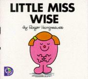 Cover of: Little Miss Wise by Roger Hargreaves, Roger Hargreaves