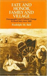 Cover of: Fate and honor, family and village: demographic and cultural change in rural Italy since 1800
