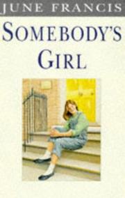 Cover of: Somebody's Girl by June Francis