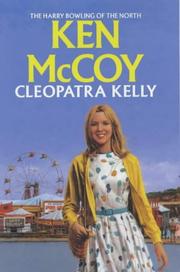 Cover of: Cleopatra Kelly by Ken McCoy
