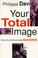 Cover of: Your Total Image