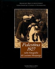 Cover of: Travelogue 1927: photographs by Luciano Morpurgo in Mandatory Palestine