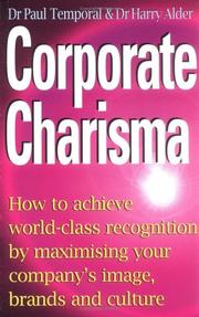 Cover of: Corporate Charisma by Paul Temporal, Harry Alder