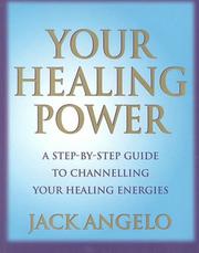 Your Healing Power by Jack Angelo
