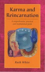 Cover of: Karma and Reincarnation by Ruth White