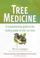 Cover of: Tree Medicine