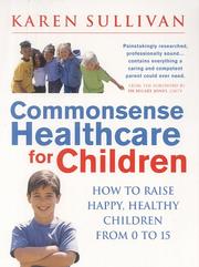 Cover of: Commonsense Healthcare for Children