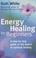Cover of: Energy healing for beginners