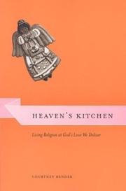 Cover of: Heaven's Kitchen by Courtney Bender