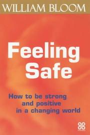 Cover of: Feeling Safe: How to be Strong and Positive in a Changing World