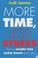 Cover of: More Time, Less Stress