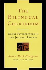 Cover of: The bilingual courtroom by Susan Berk-Seligson